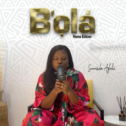 B'Ola (Home Edition)