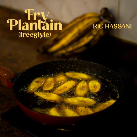 Fry Plantain (Freestyle)