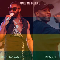 Make Me Believe