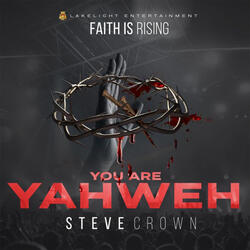 You are Yahweh