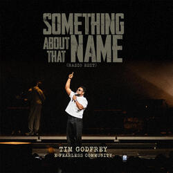 Something About That Name (Radio Edit)