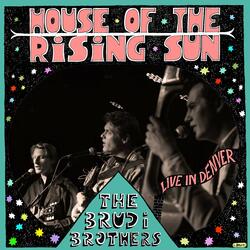 House Of The Rising Sun