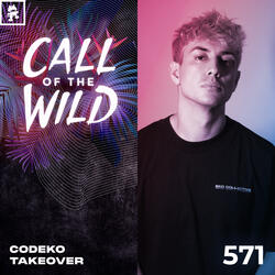 571 - Monstercat Call of the Wild: Codeko Takeover
