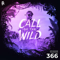 366 - Monstercat Call of the Wild (Tony Romera Takeover)