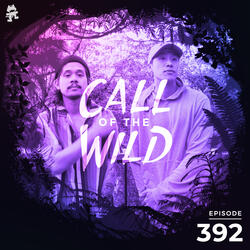 392 - Monstercat Call of the Wild (ARMNHMR Takeover)