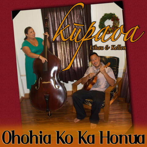 Ohohia Ko Ka Honua