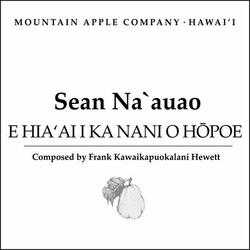 E HIA'AI I KA NANI A O HOPOE
