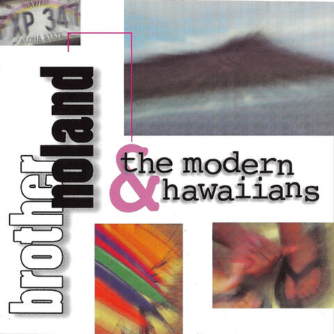 Brother Noland & the Modern Hawaiians