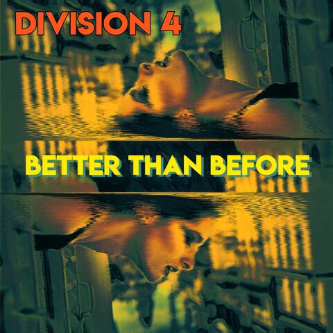 Better Than Before