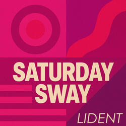 Saturday Sway