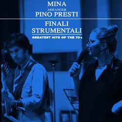 Finali Strumentali Parte 2: La Pioggia Di Marzo, La Scala Buia, Lamento d’Amore, L’Importante È Finire, Una Musica Va, Distanze, Nuda, Una Ragazza In Due, La Tua Voce Dentro l’Anima, Amante Amore, Città Vuota (1978)