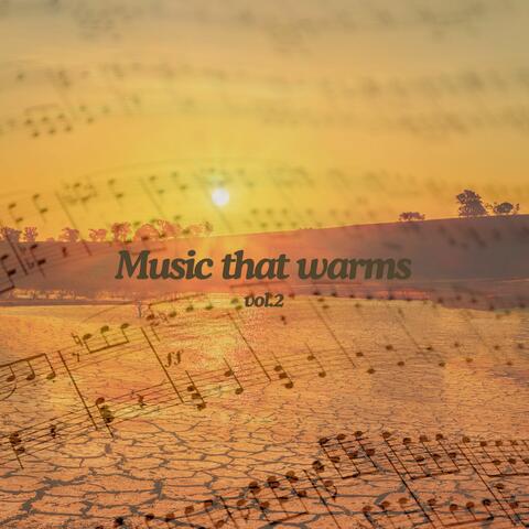 Music that warms vol.2