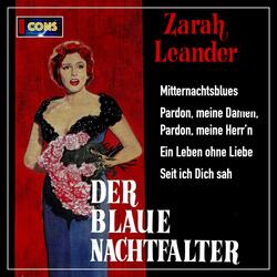 Ein Leben ohne Liebe (aus "Der blaue Nachtfalter")