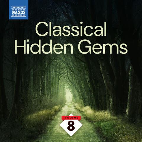 Classical Hidden Gems, Vol. 8