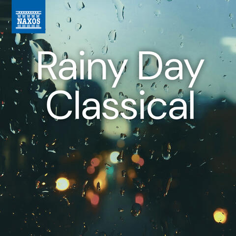 Rainy Day Classical