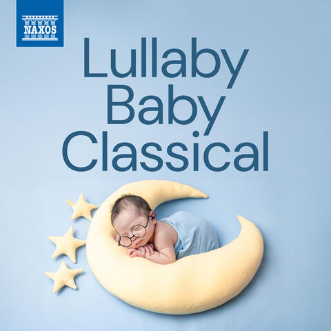 Lullaby Baby Classical