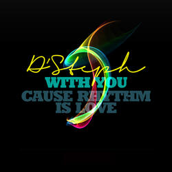 With you