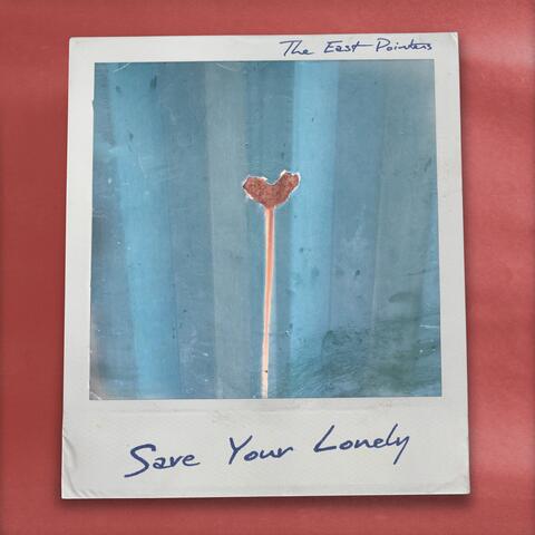 Save Your Lonely