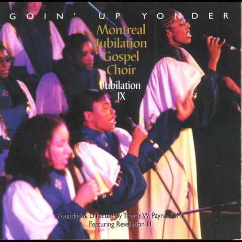 Goin' Up Yonder: Jubilation IX