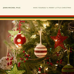 Have Yourself a Merry Little Christmas