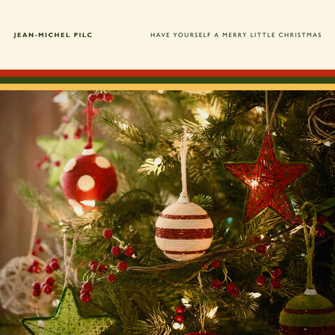 Have Yourself a Merry Little Christmas