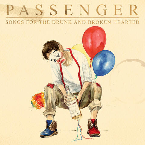 Songs for the Drunk and Broken Hearted