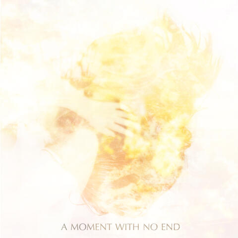 A Moment With No End, Pt. I