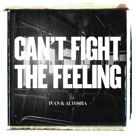 Can't Fight the Feeling