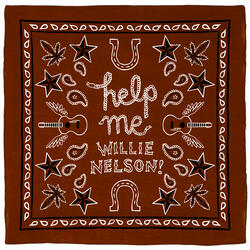 Help Me Willie Nelson!