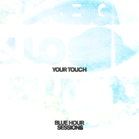 Your Touch