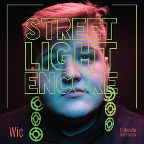 Streetlight Encore