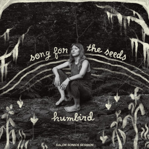 Song for the Seeds