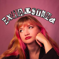Exhausting