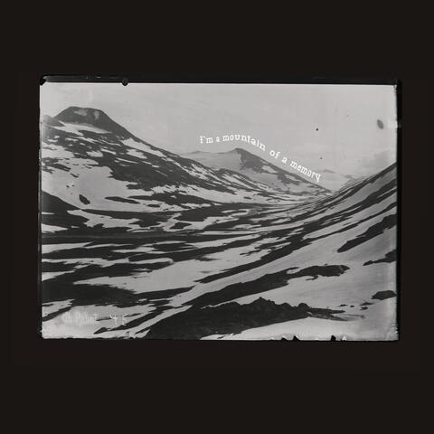 mountain of a memory