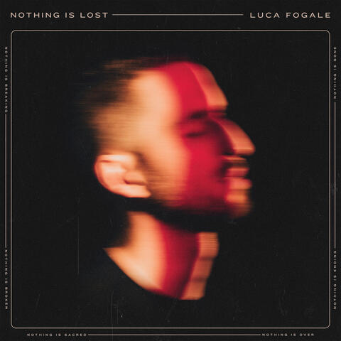 Nothing is Lost