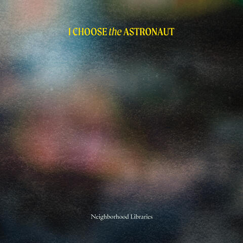 I Choose the Astronaut