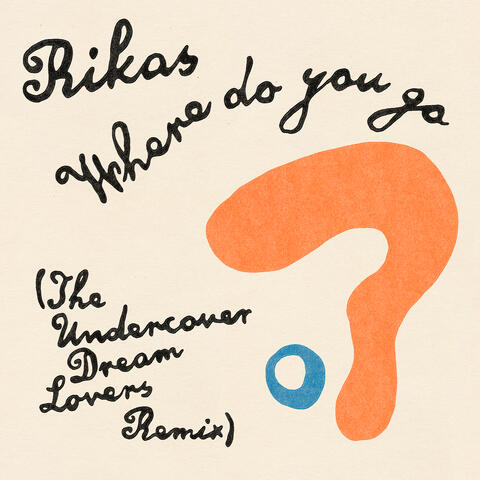 Where Do You Go?
