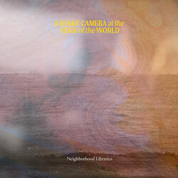 A Shaky Camera at the Edge of the World