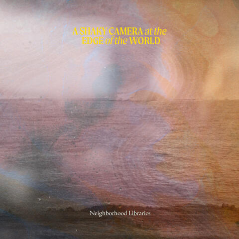 A Shaky Camera at the Edge of the World