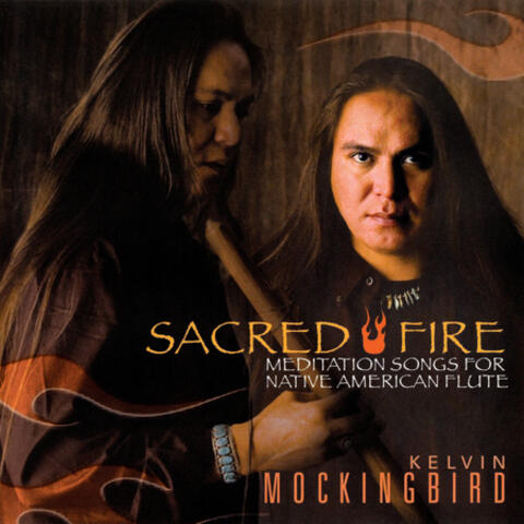 Sacred Fire (Canyon Records Definitive Remaster)