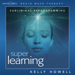 Super Learning - Use Headphones