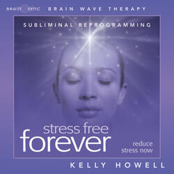 Stress Free - Listen Anytime