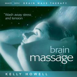 Brain Massage - Ambience