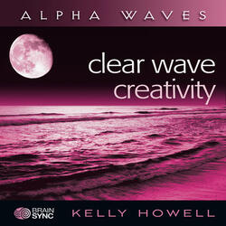 Clear Wave Creativity - Alpha Waves