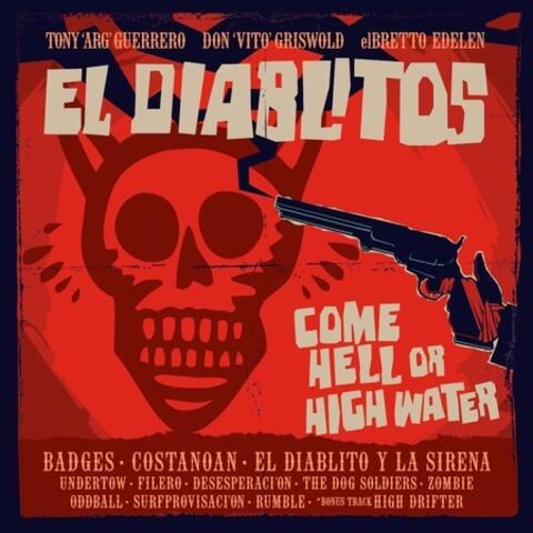Come Hell or High Water