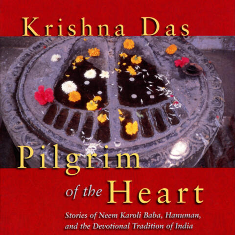 Pilgrim of the Heart