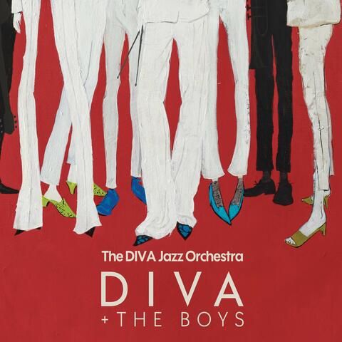 DIVA + the Boys