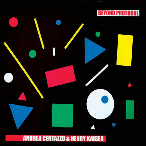 Andrea Centazzo & Henry Kaiser