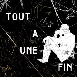 Tout a une fin (short)