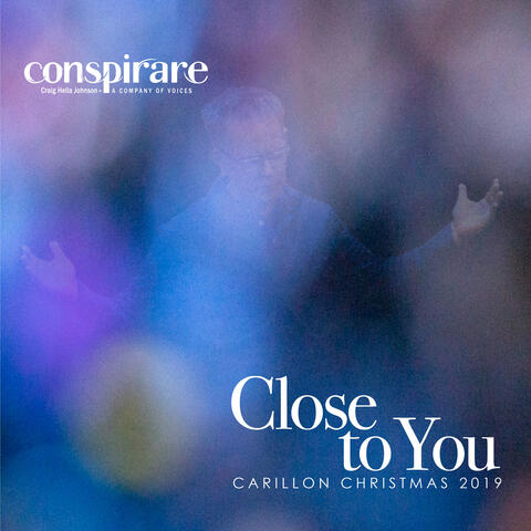Close to You - Carillon Christmas 2019 (Live)